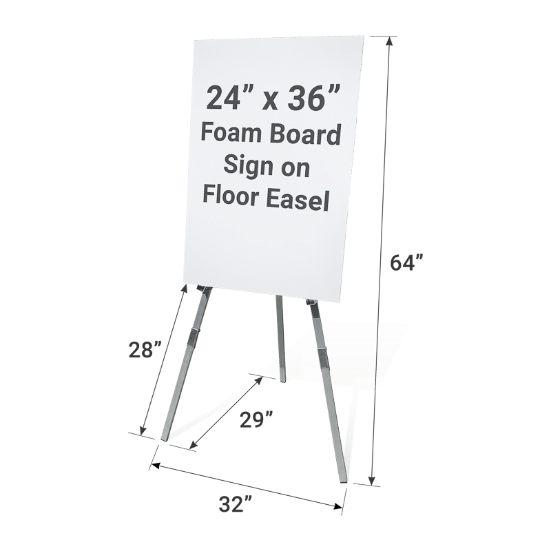 24 by 36-inch foam board sign on a chrome floor easel stand with dimensions